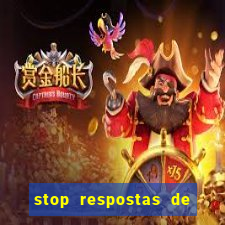 stop respostas de a a z